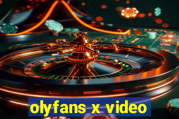 olyfans x video